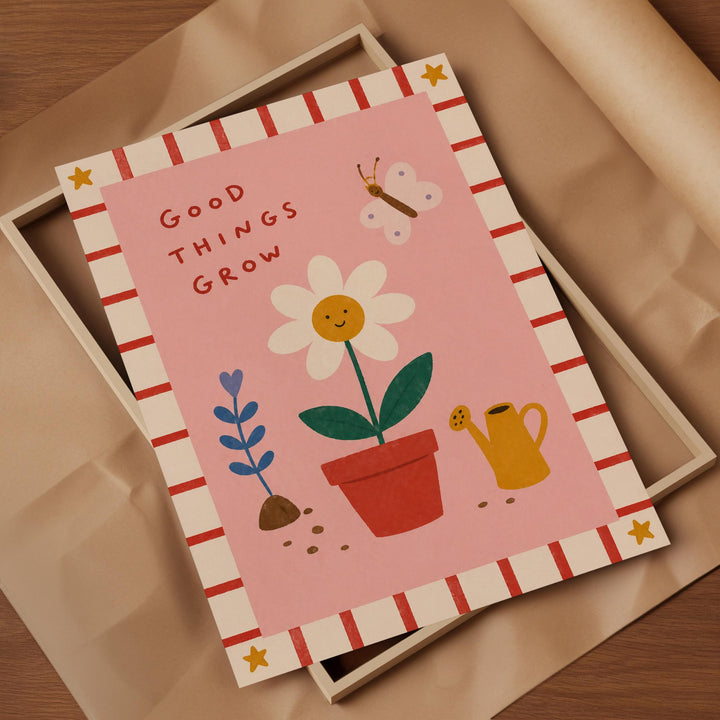The image is a colorful card with illustrations of a flower, a watering can, and a butterfly, along with the text "Good things grow" on a pink background.