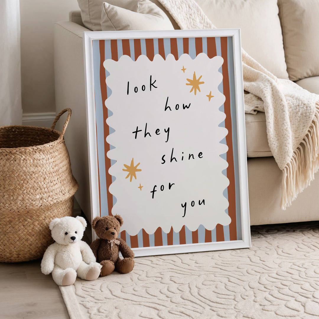 Shine For You Print