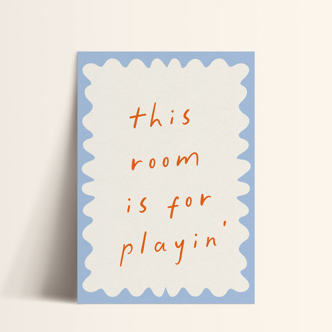 a card that says, this room is for playin '