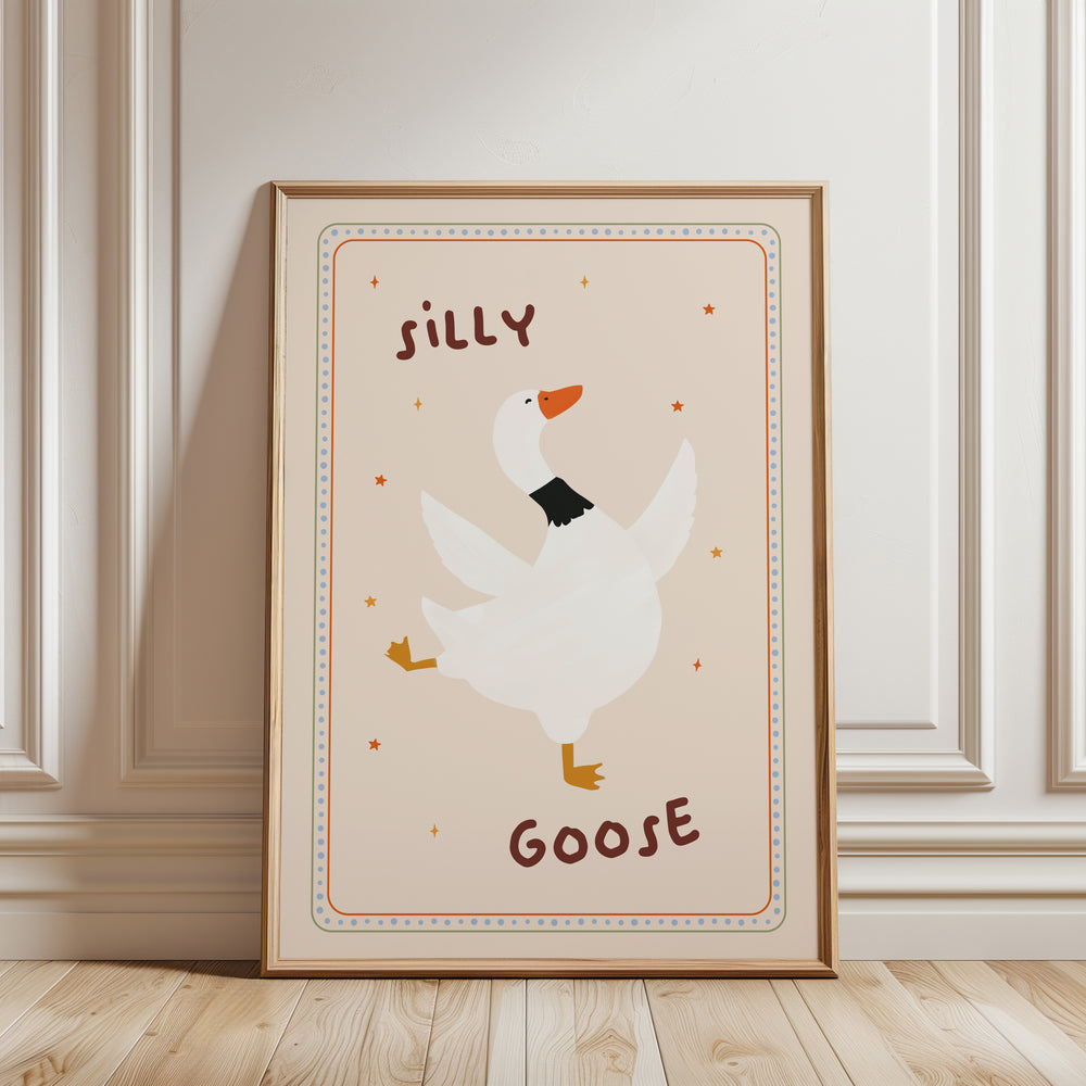 a picture of a goose with the words silly goose