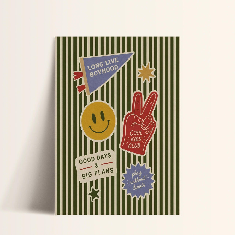 The image is a poster with various colorful and playful elements, including a smiley face, a peace sign, and text that reads "Long Live Boyhood", "Cool Kids Club", and "Good Days & Big Plans".