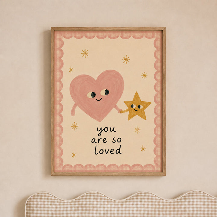 You Are So Loved (Heart & Star) Print