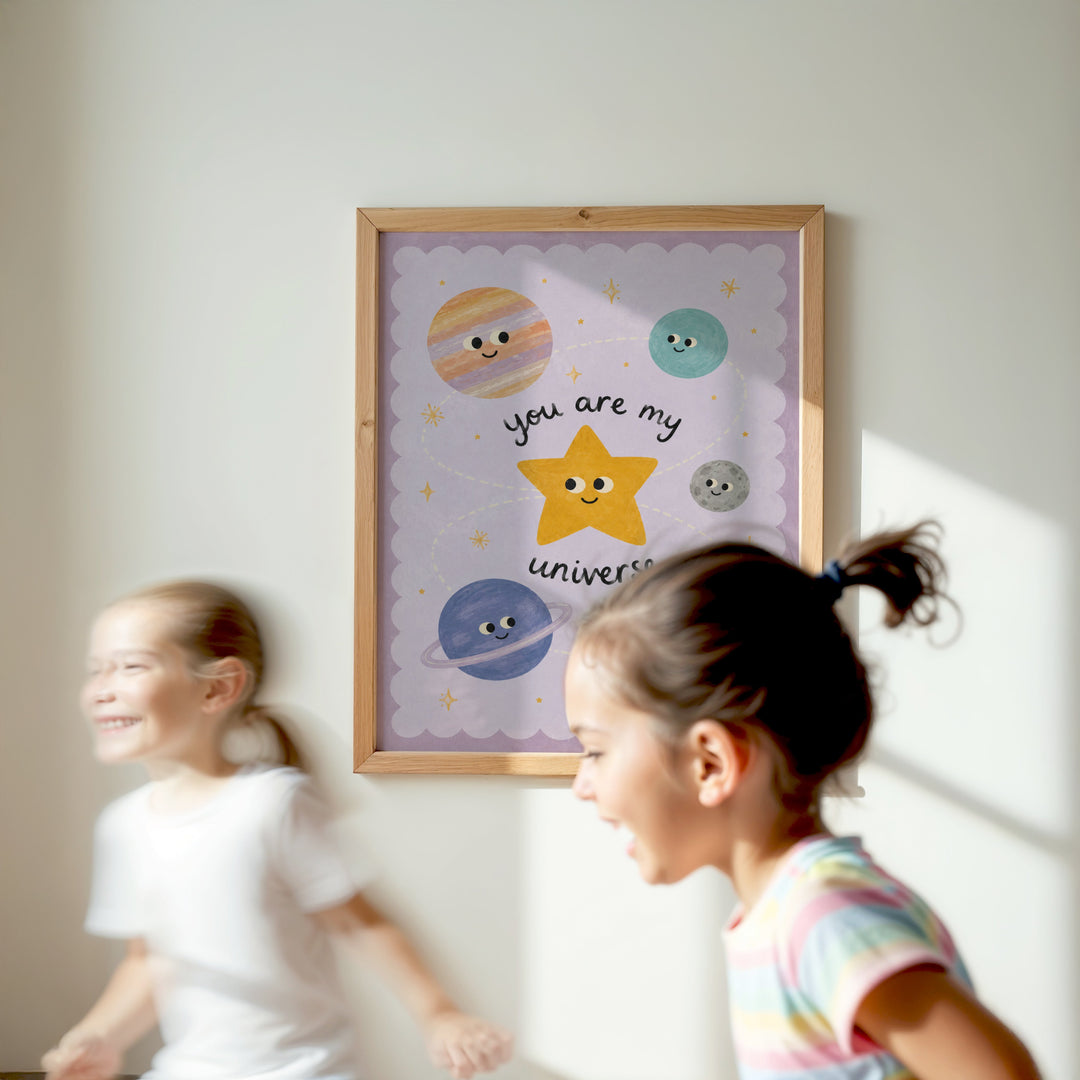 You Are My Universe Print