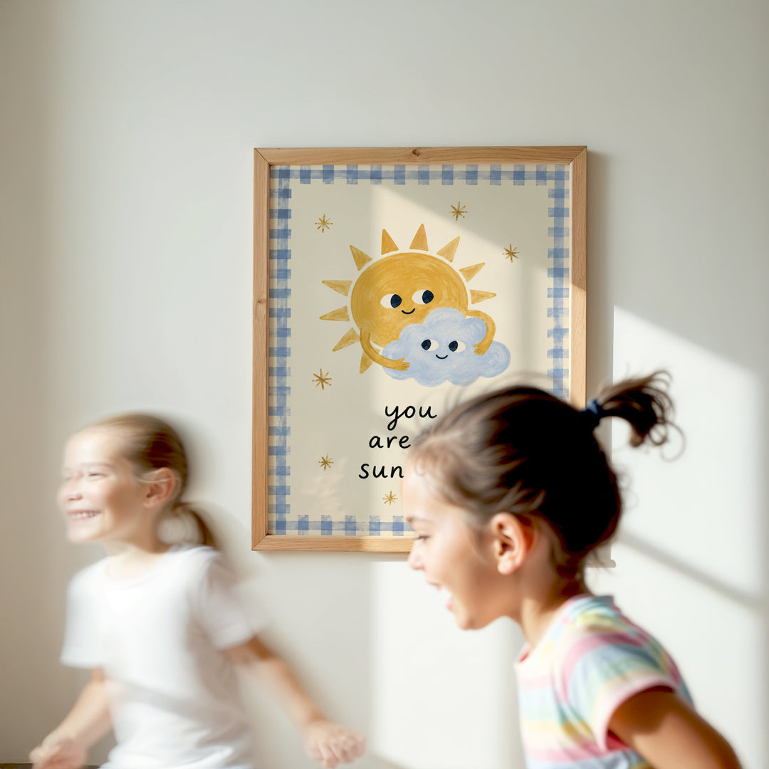 You Are My Sunshine Print