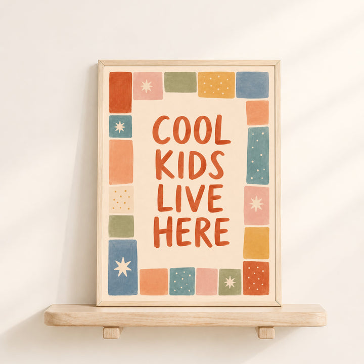 Cool Kids Live Here Print