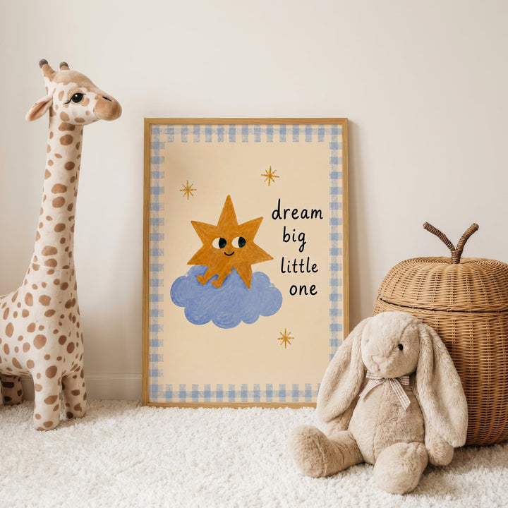 Dream Big Little One Print