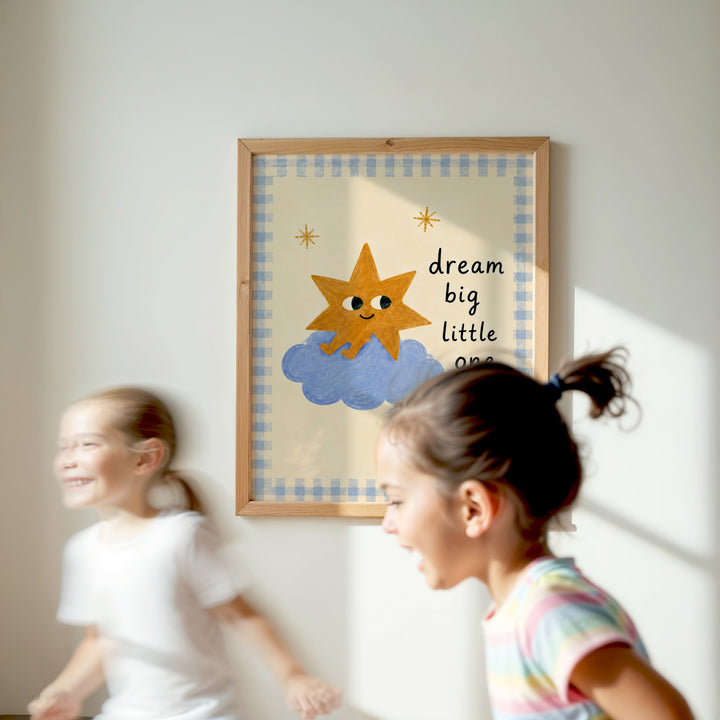 Dream Big Little One Print