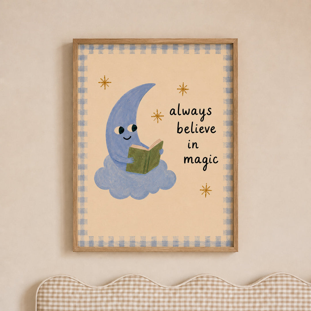 Always Believe in Magic Print