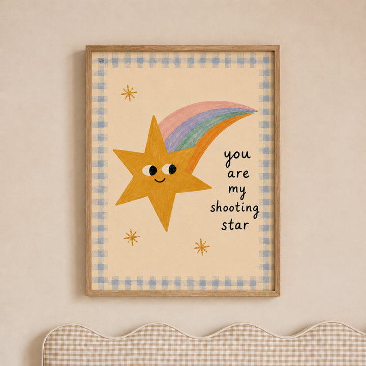 You Are My Shooting Star Print