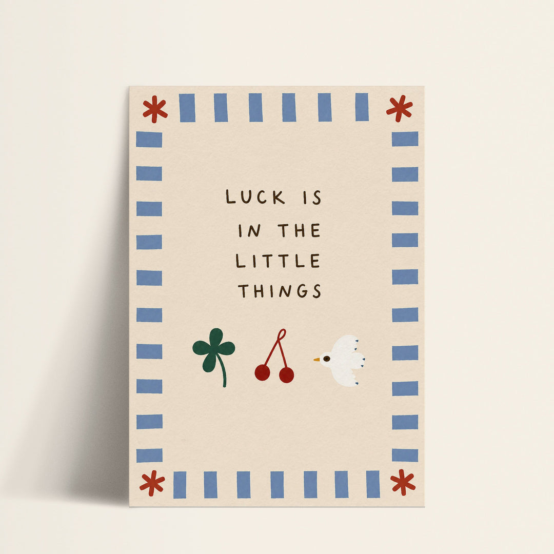 Luck Is in the Little Things charms print shown as a matte paper art print