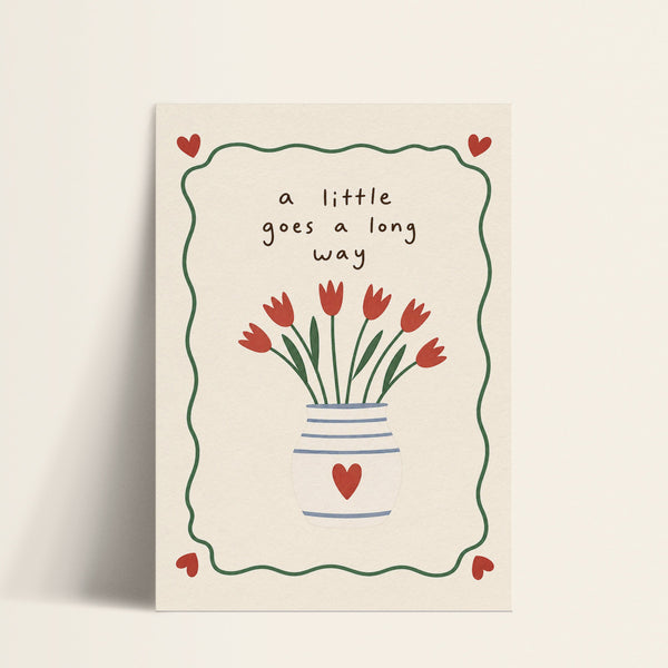 A Little Goes a Long Way tulip print shown as a matte paper art print