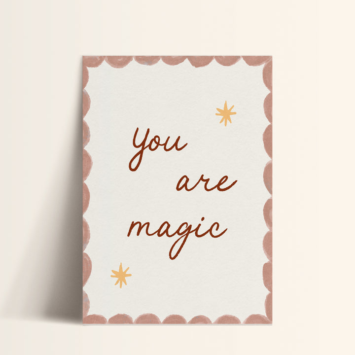 You Are Magic - Rose