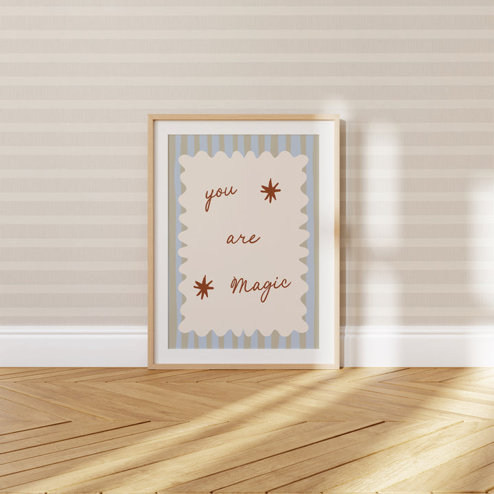 You Are Magic - Stripes