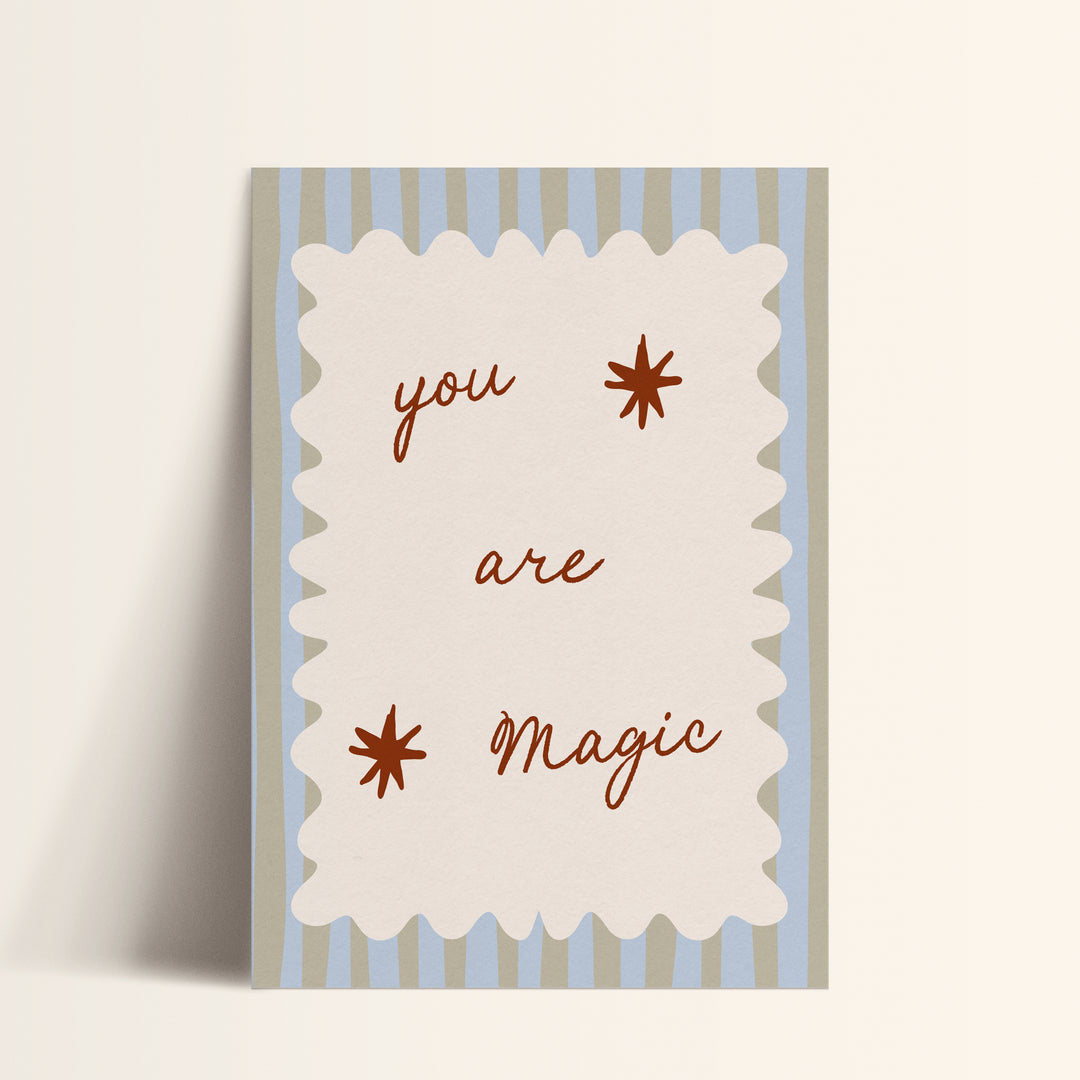 You Are Magic - Stripes