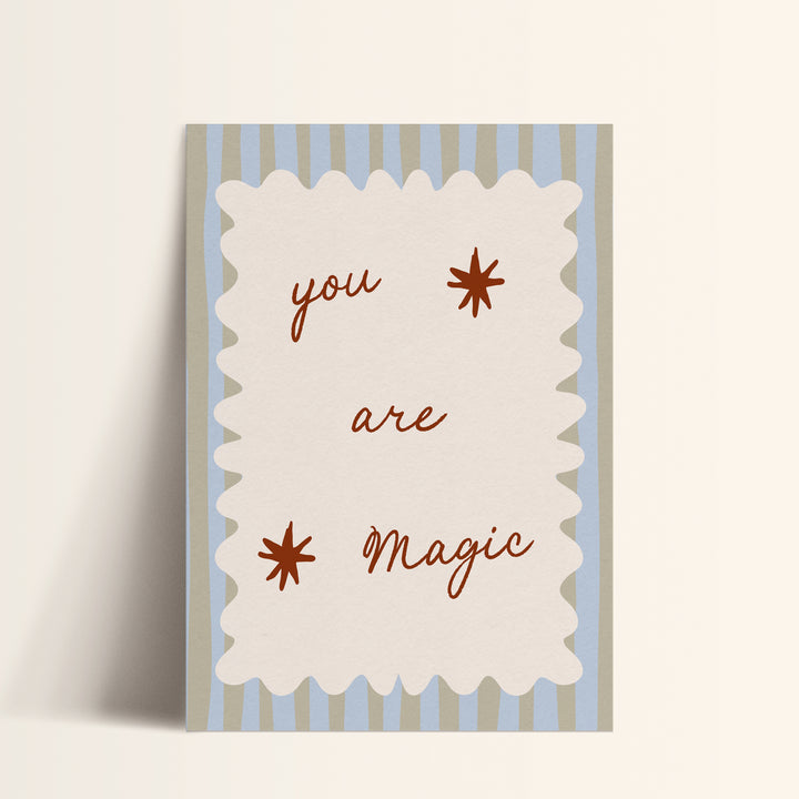 You Are Magic - Stripes