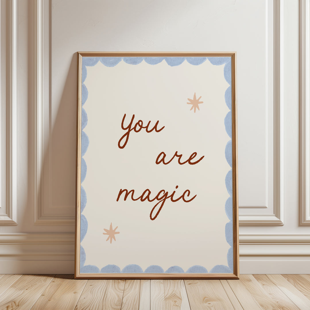 You Are Magic - Blue