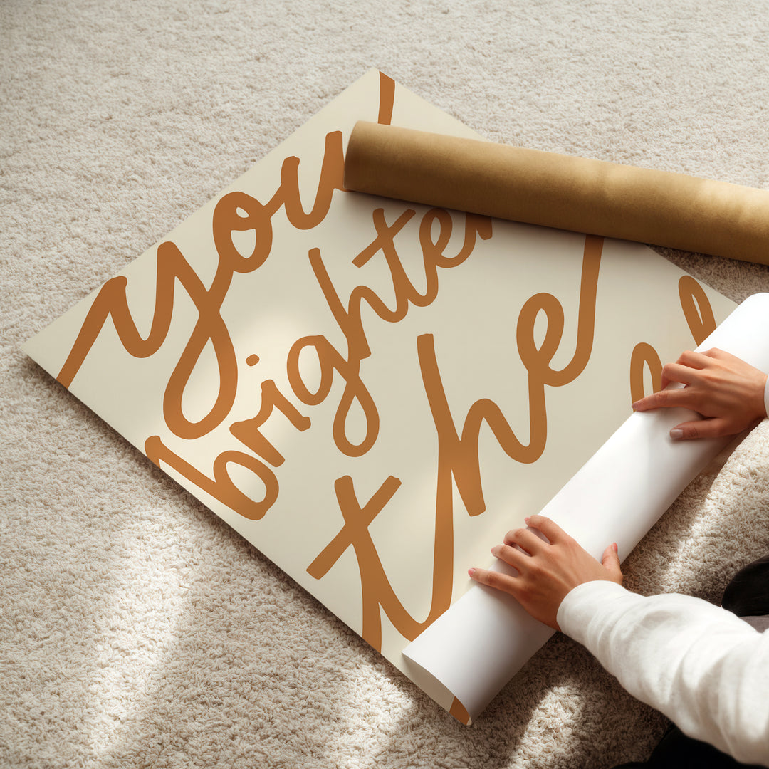 You Brighten The World Print | Inspirational Nursery Quote Art