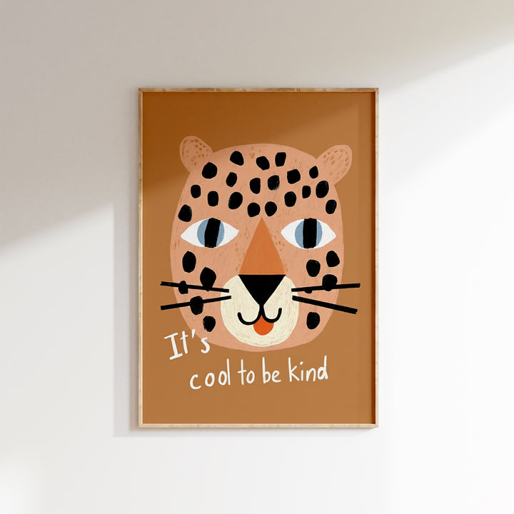 It's Cool to Be Kind Leopard Print