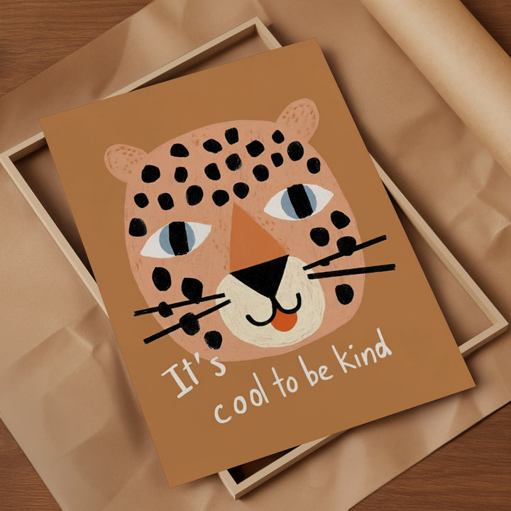 It's Cool to Be Kind Leopard Print