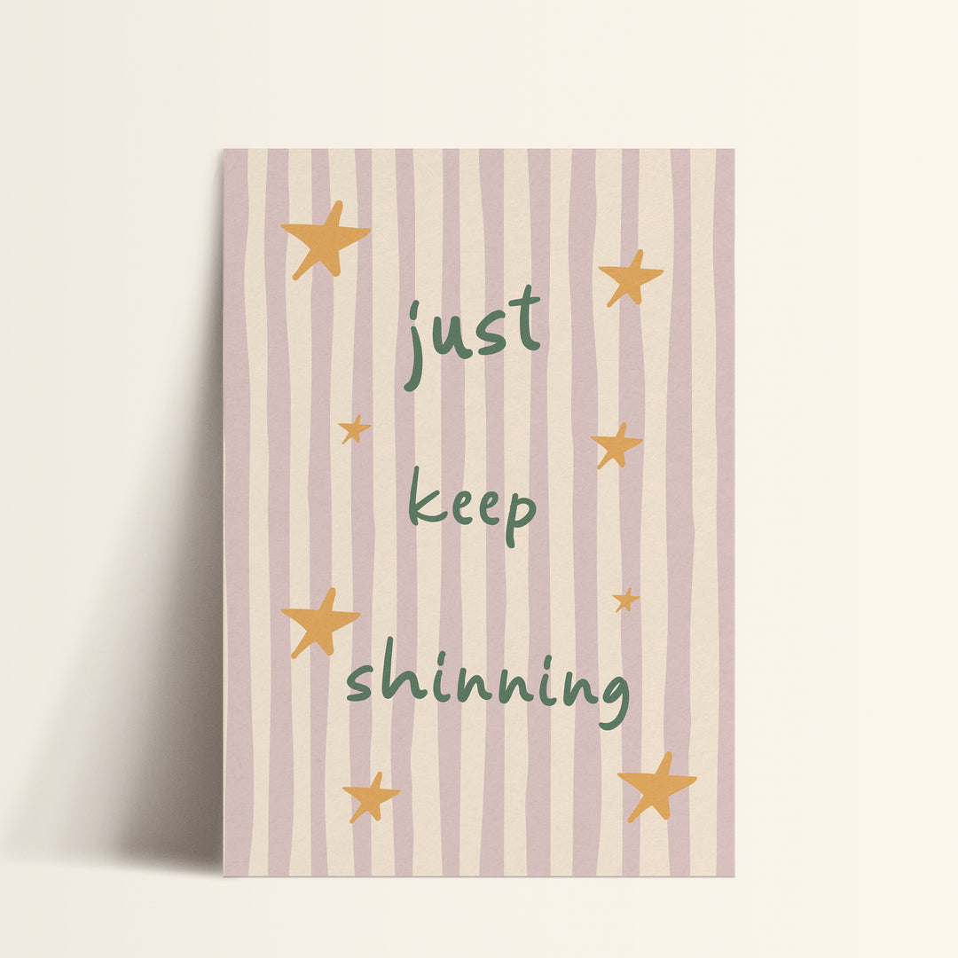 a card that says, just keep shining