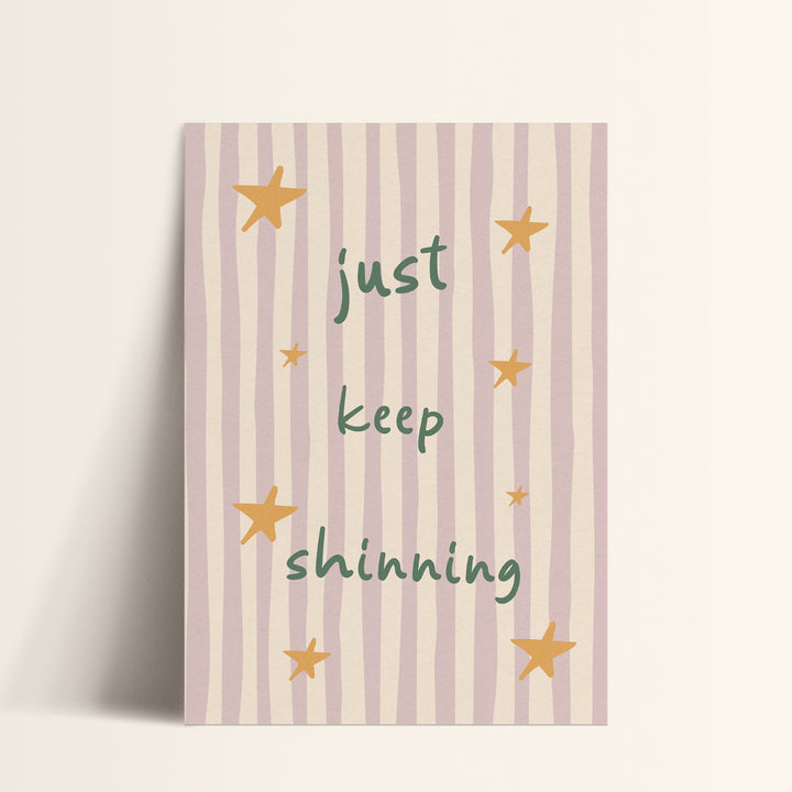 a card that says, just keep shining