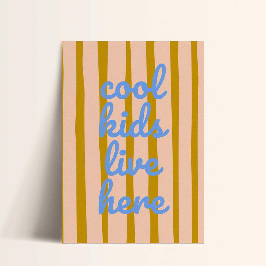 a card with the words cool kids live here on it