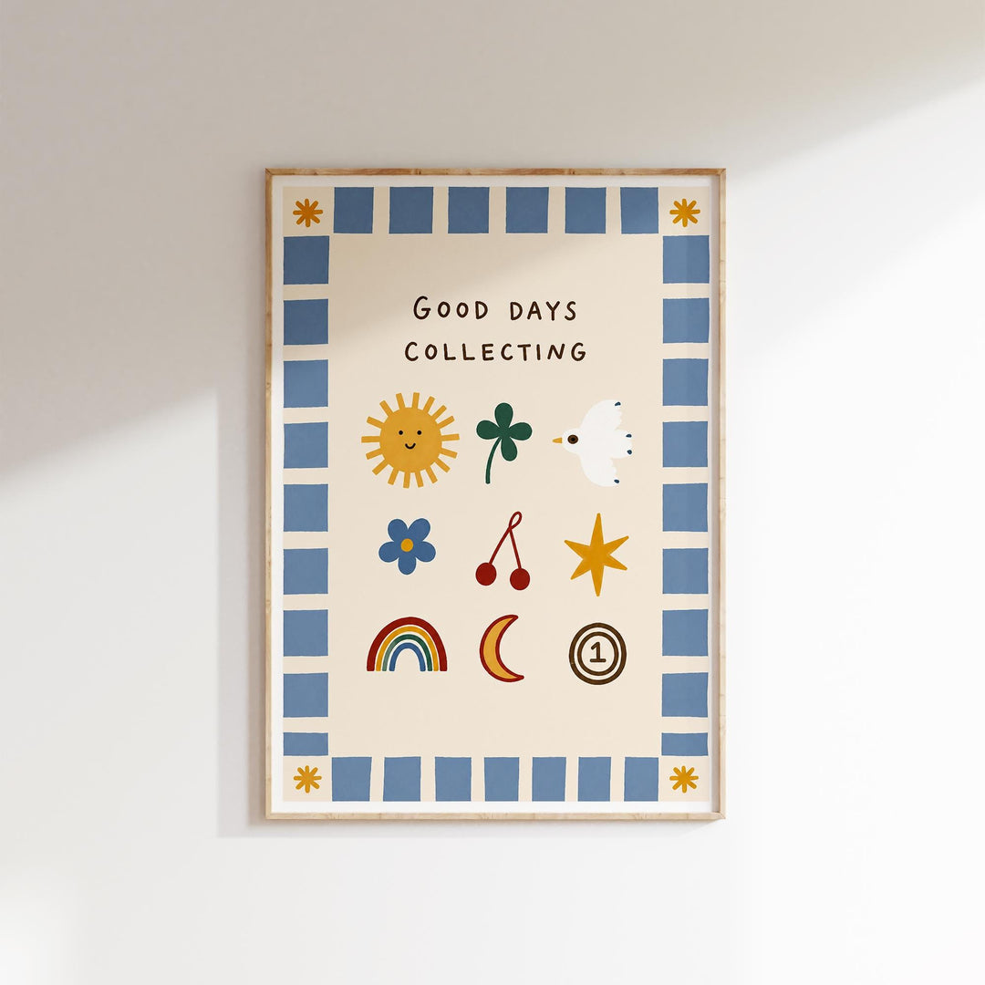 The image is a framed poster with a cheerful and colorful design, featuring various illustrations such as a sun, flowers, stars, and musical notes. The text on the poster reads "Good days collecting".