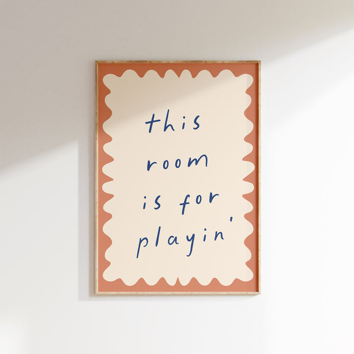 this room is for playin