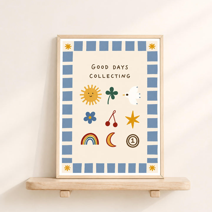 The image is a framed poster with a cheerful and colorful design, featuring various symbols such as a sun, flowers, stars, and a bird. The text on the poster reads "Good days collecting".