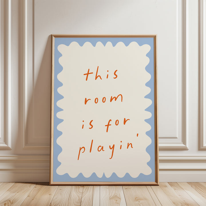 a picture of a room with a sign that says this room is for playin